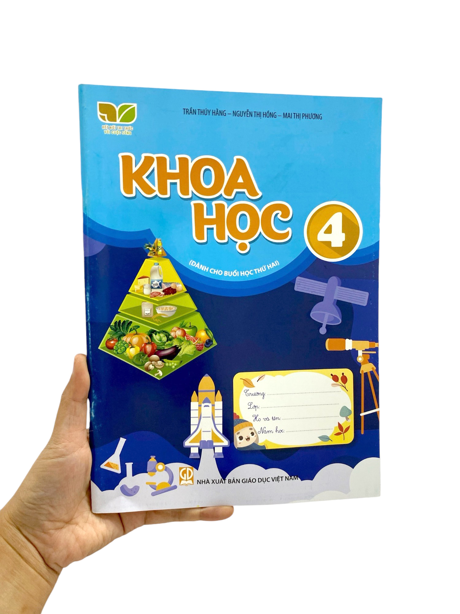 khoa học 4 (kết nối) (dành cho buổi học thứ hai)