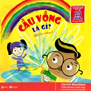 khoa học dành cho tuổi chập chững - cầu vồng là gì