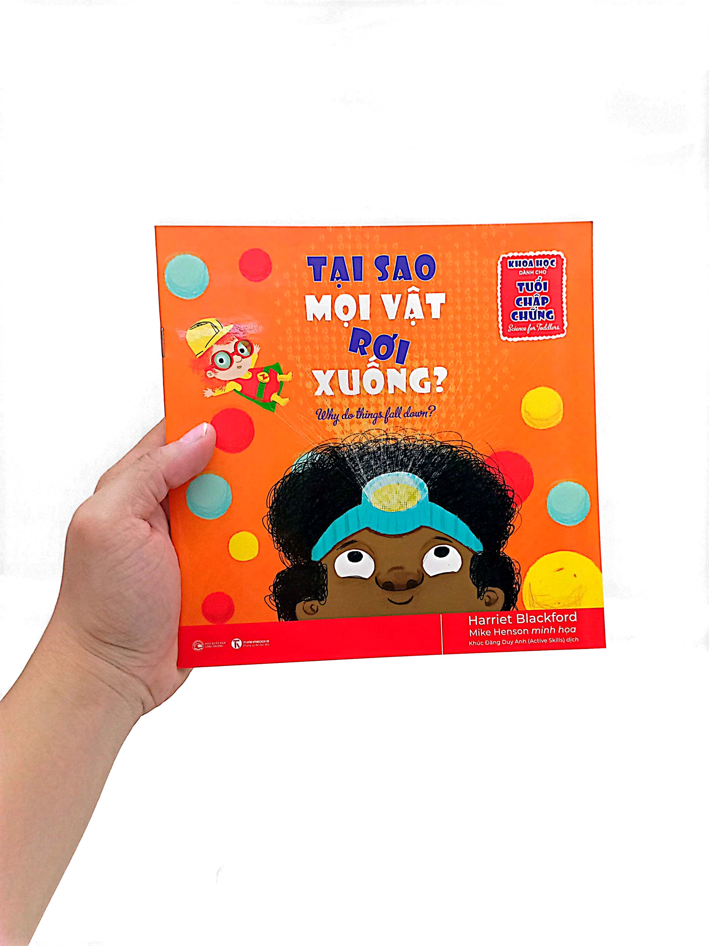 khoa học dành cho tuổi chập chững - tại sao mọi vật rơi xuống