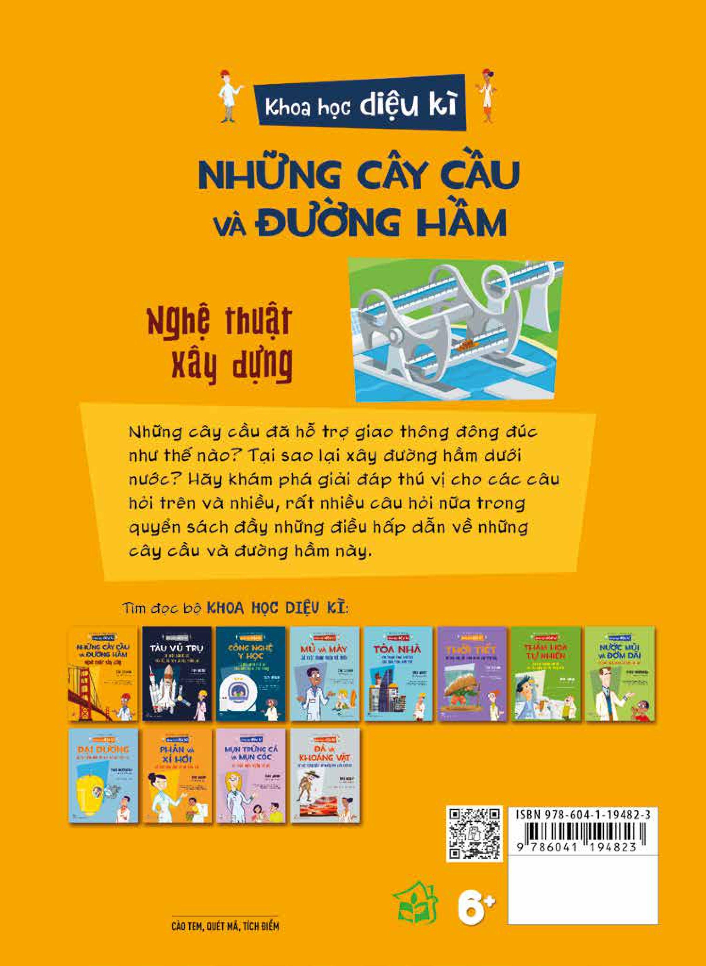 khoa học diệu kì: những cây cầu và đường hầm - nghệ thuật xây dựng