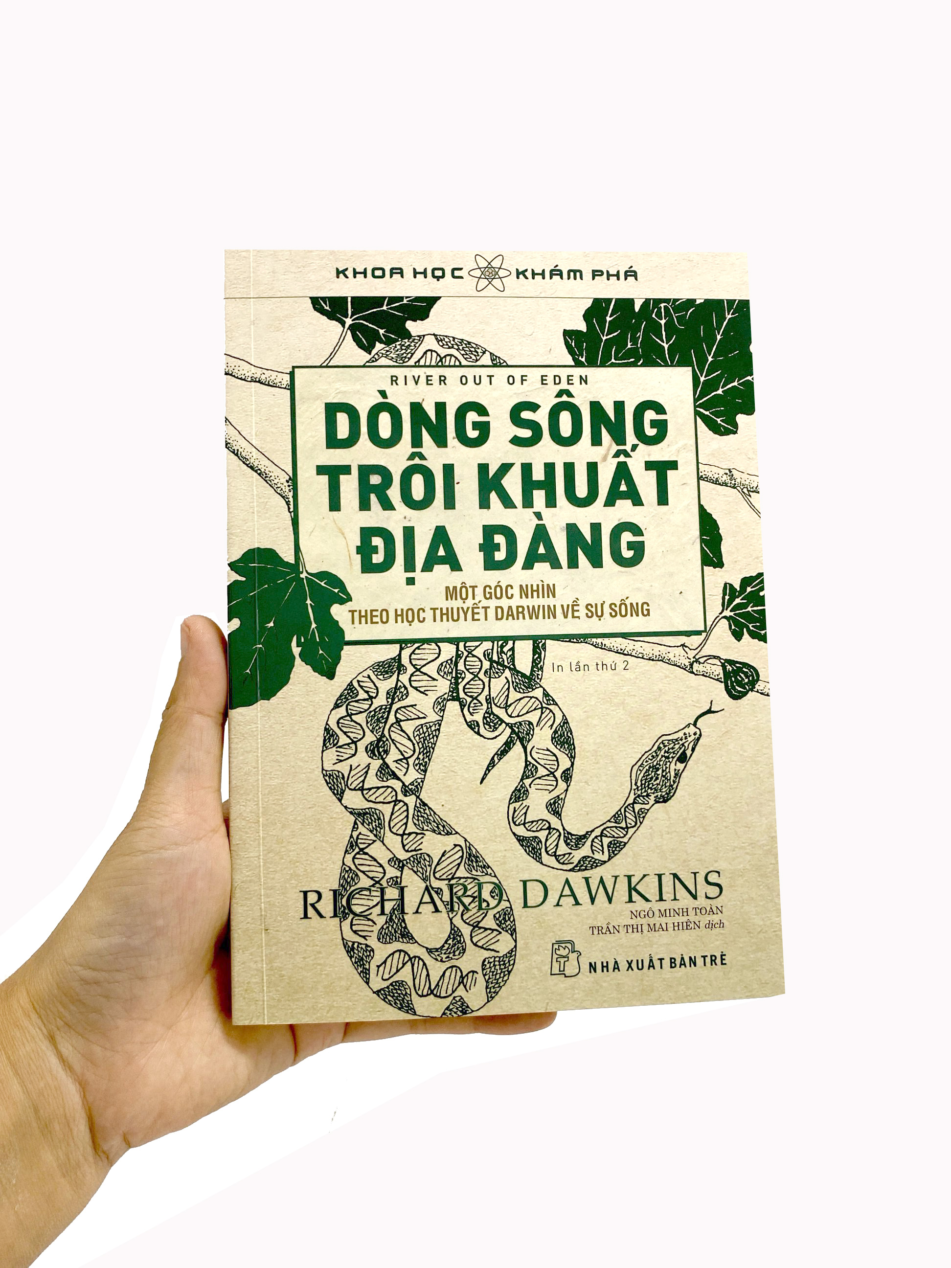 khoa học khám phá - dòng sông trôi khuất địa đàng (tái bản 2022)