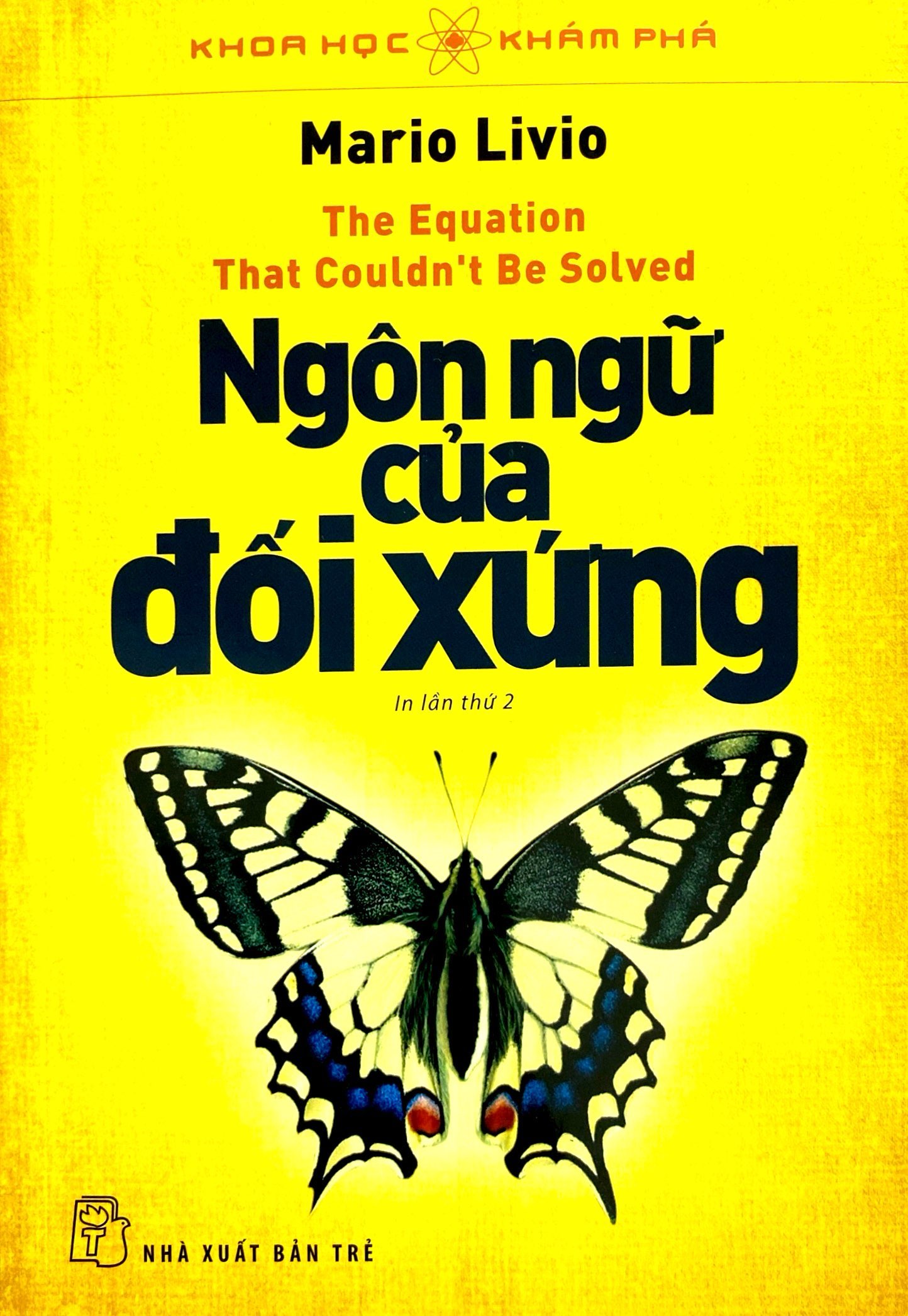 khoa học khám phá - ngôn ngữ của đối xứng (tái bản 2023)