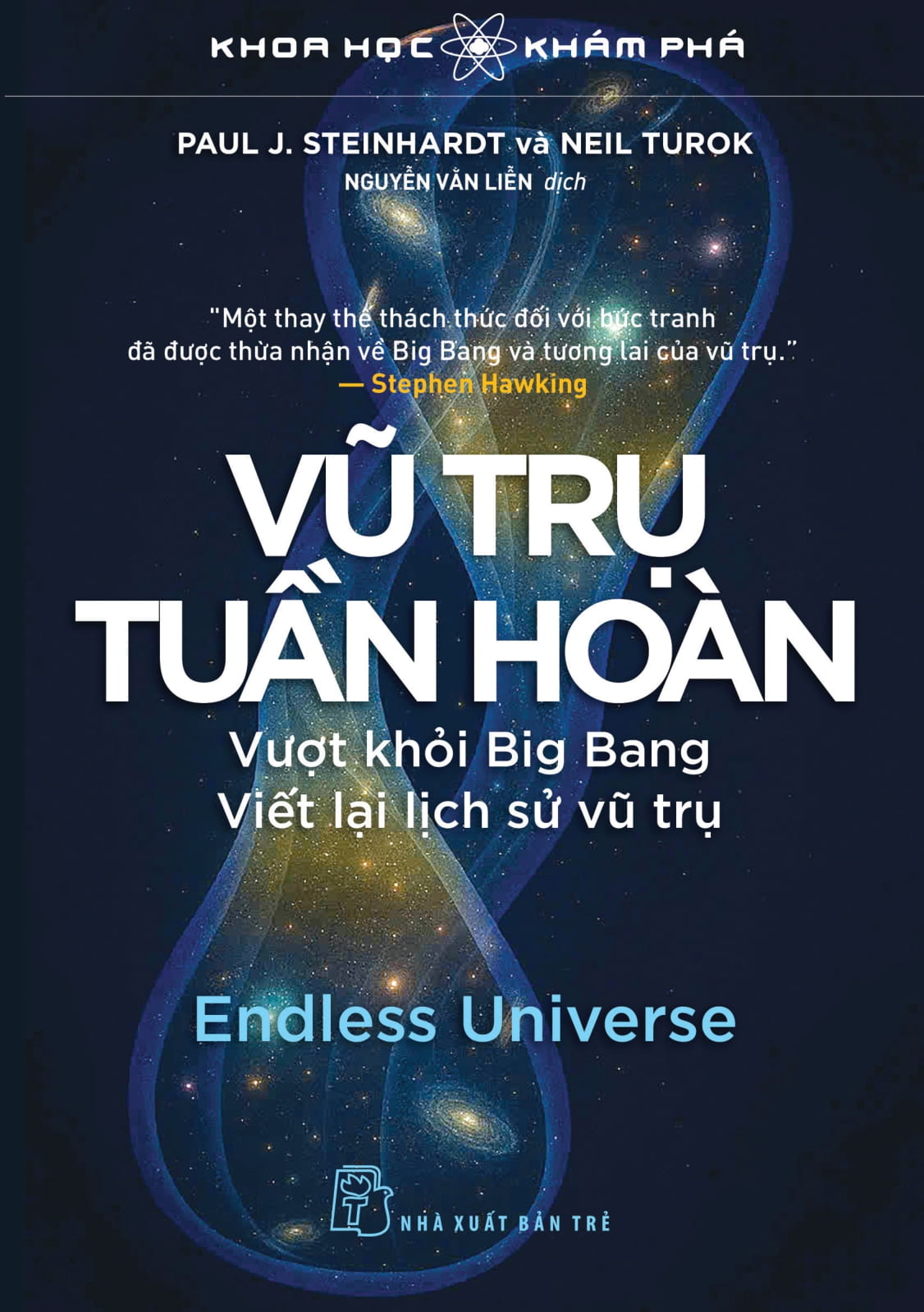 Khoa Hoc Kham Pha - Vu Tru Tuan Hoan - Vuot Khoi Big Bang - Viet Lai Lich Su Vu Tru