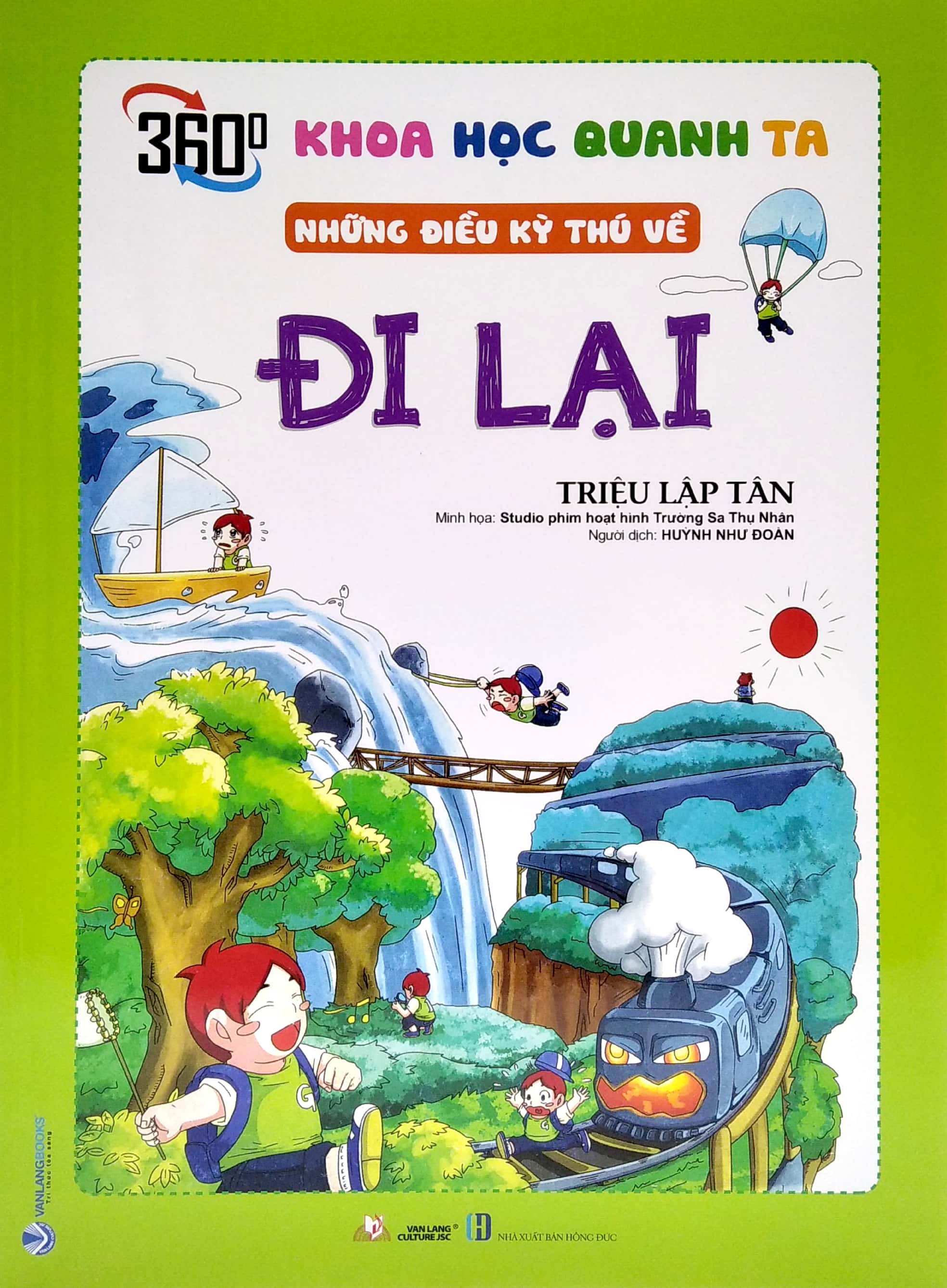 khoa học quanh ta - những điều kỳ thú về đi lại