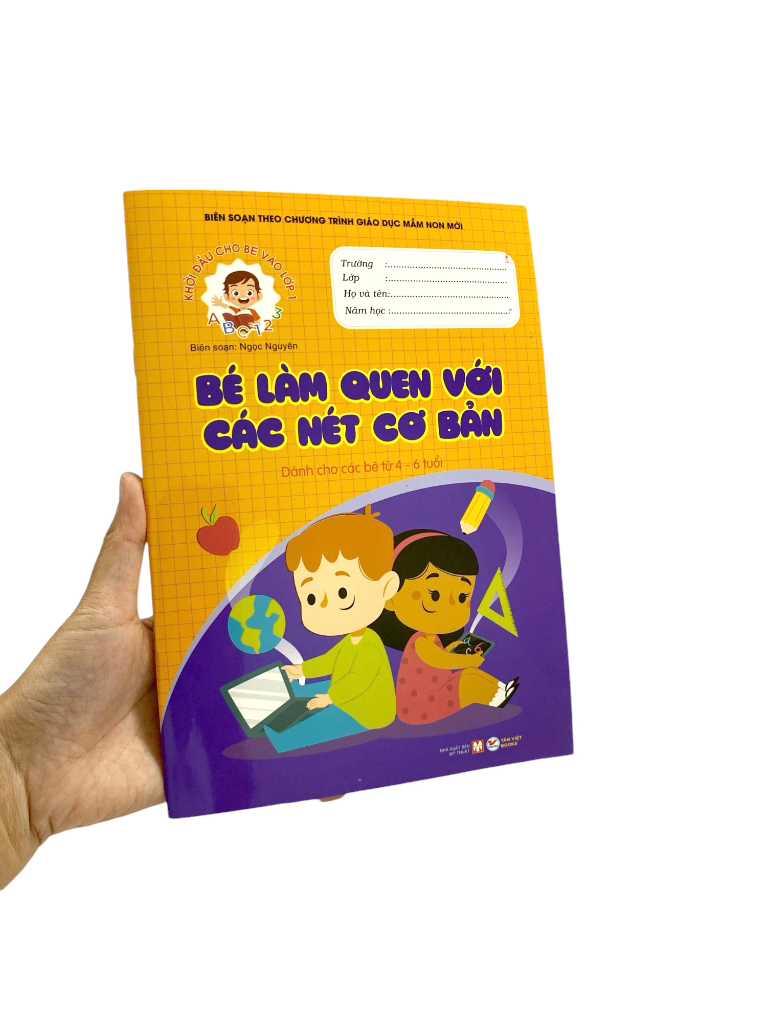 khởi đầu cho bé vào lớp 1 - bé làm quen với các nét cơ bản