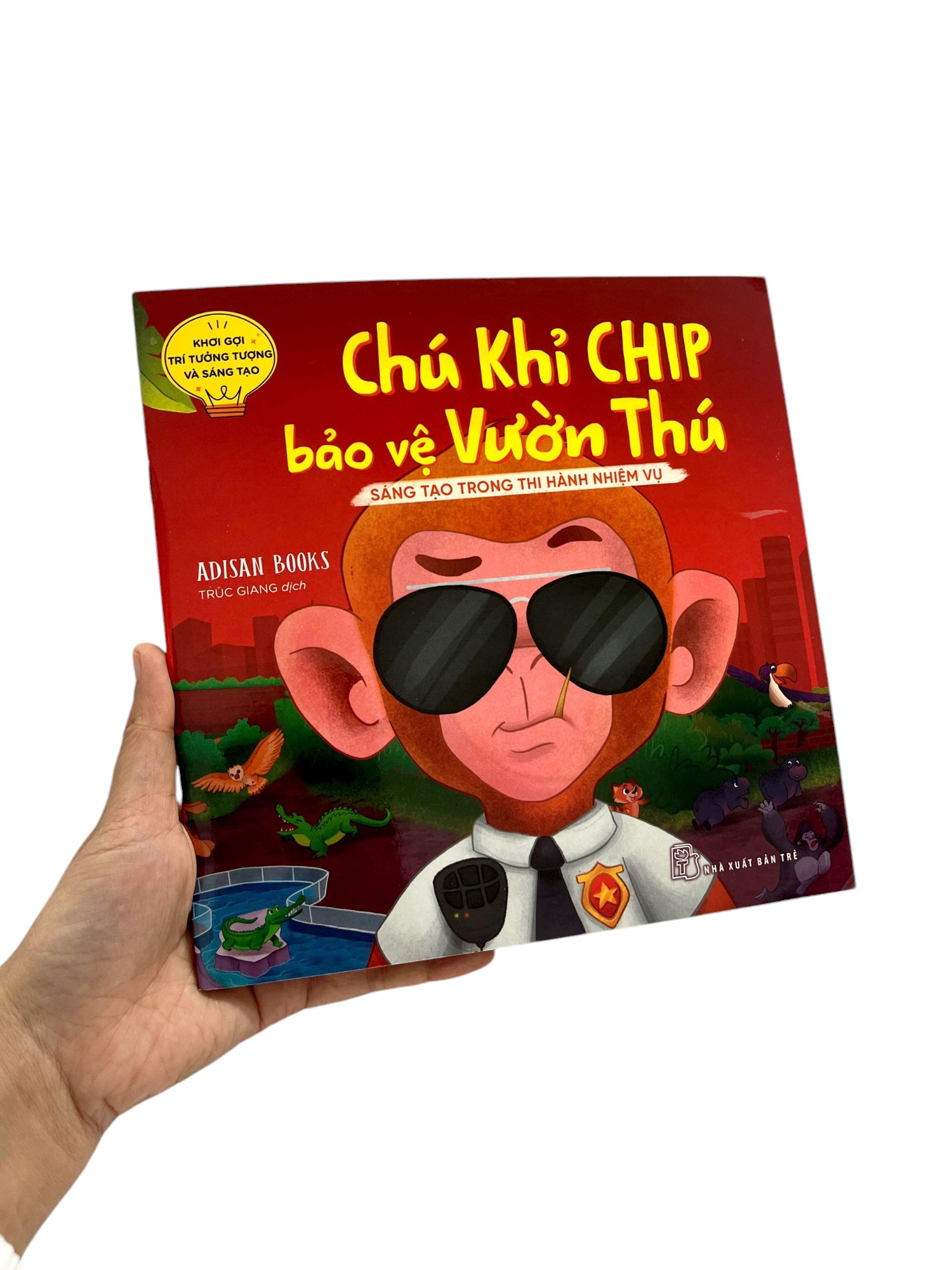 khơi gợi trí tưởng tượng và sáng tạo - chú khỉ chip bảo vệ vườn thú - sáng tạo trong thi hành nhiệm vụ