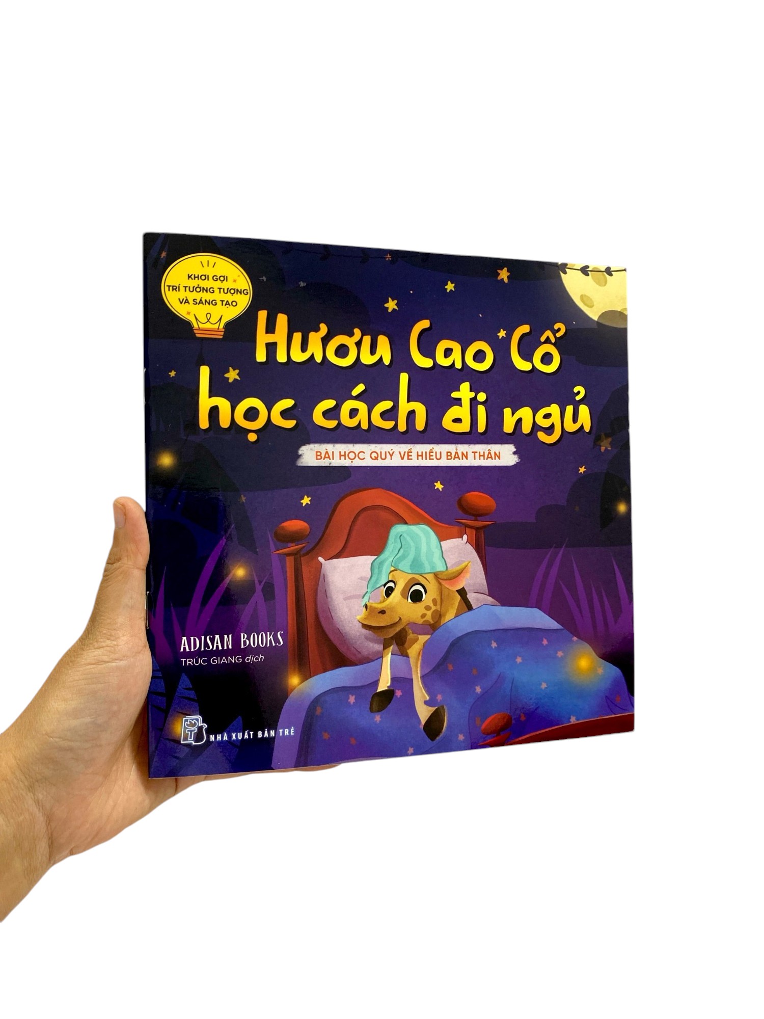 khơi gợi trí tưởng tượng và sáng tạo - hươu cao cổ học cách đi ngủ - bài học quý về sự tìm hiểu bản thân