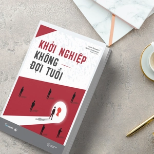 khởi nghiệp không đợi tuổi