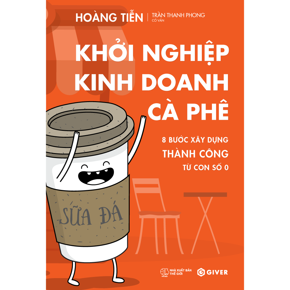 khởi nghiệp kinh doanh cà phê - 8 bước xây dựng thành công từ con số 0