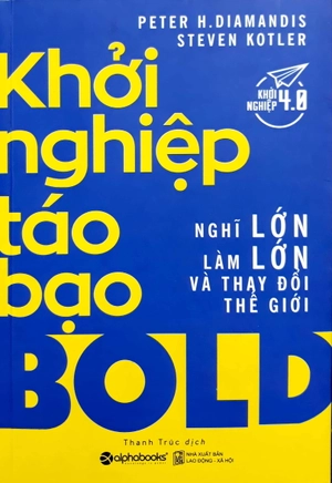 khởi nghiệp táo bạo