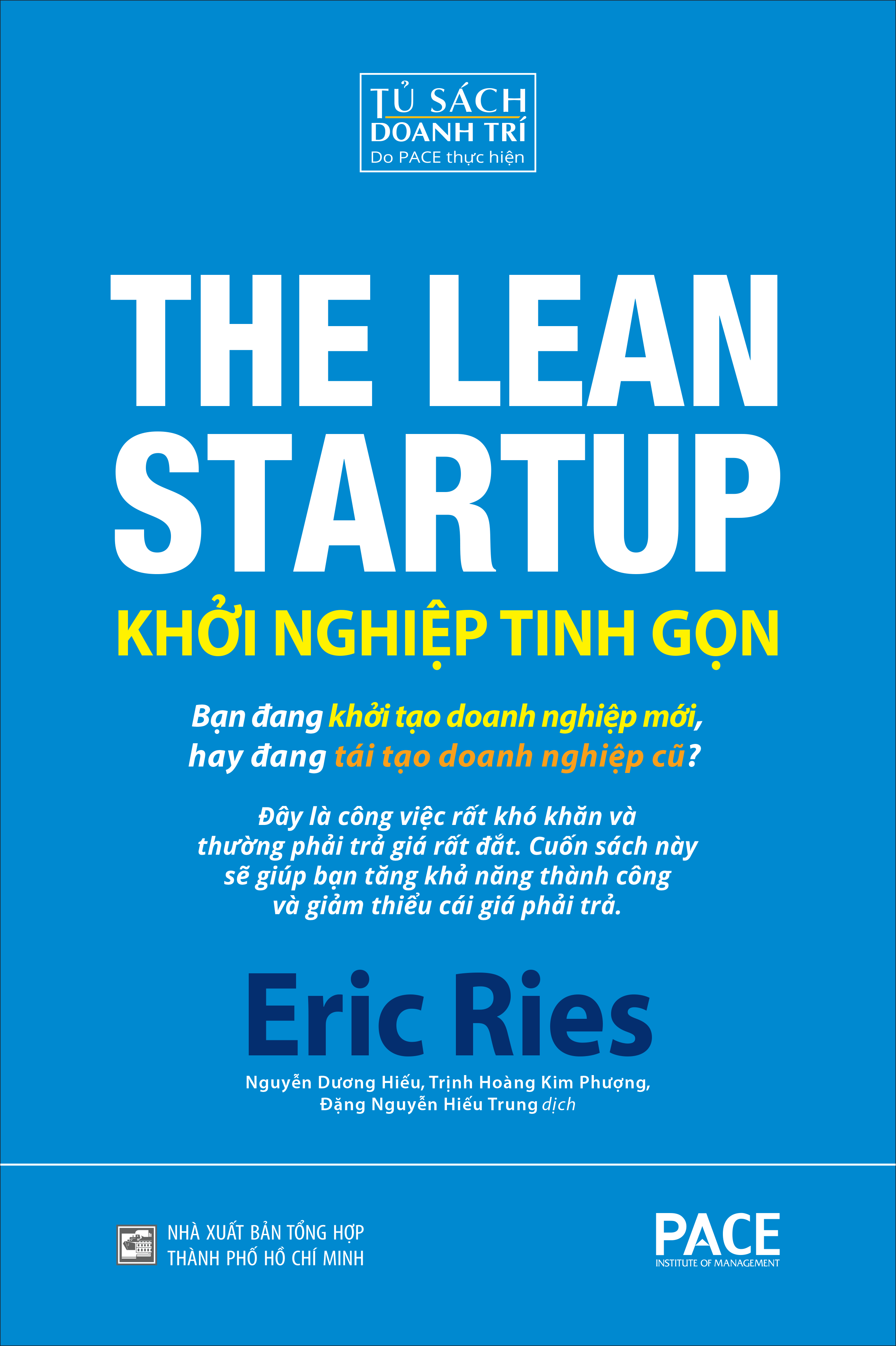 khởi nghiệp tinh gọn - the lean startup (tái bản 2021)