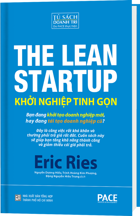 khởi nghiệp tinh gọn - the lean startup (tái bản 2021)