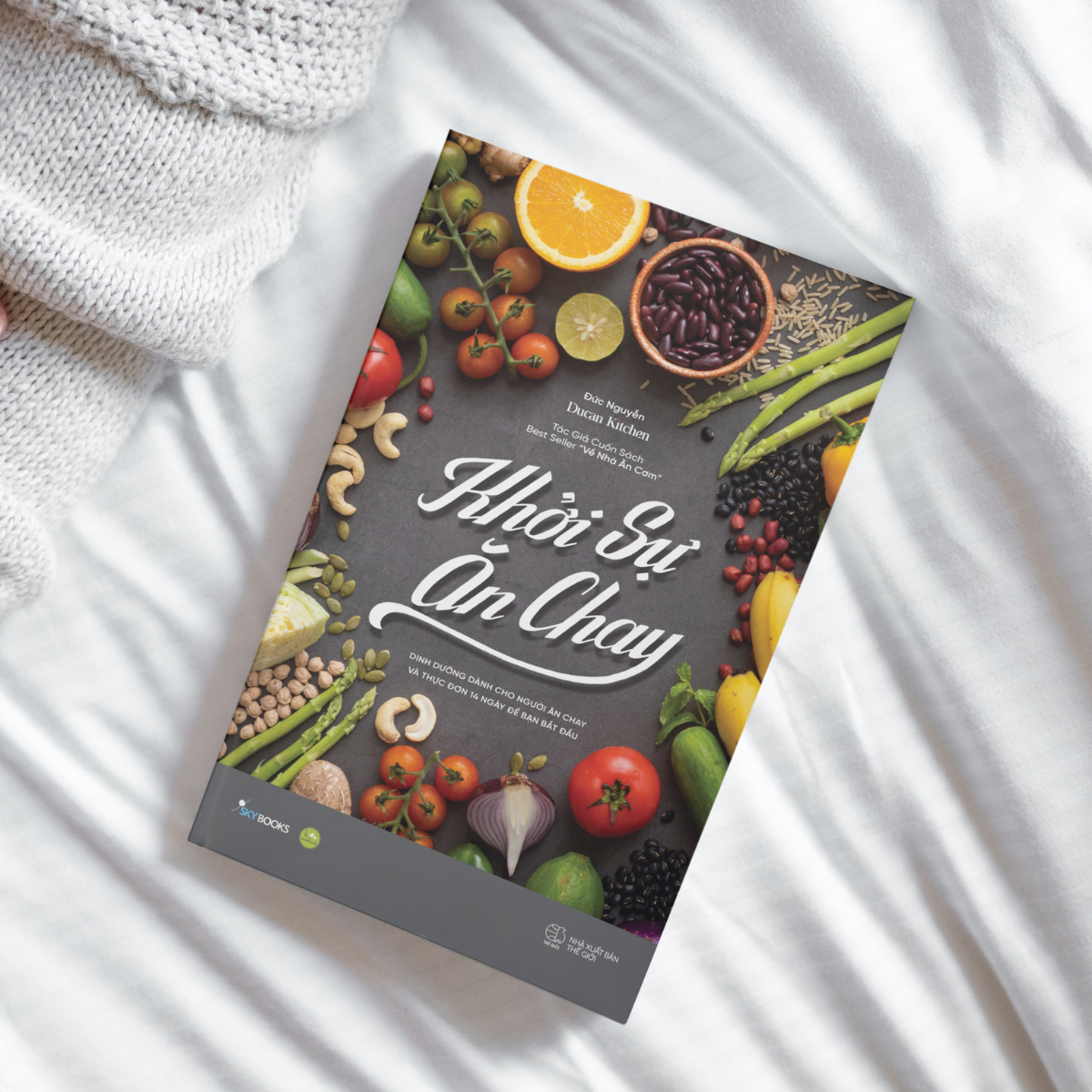 khởi sự ăn chay - dinh dưỡng dành cho người ắn chay và 14 ngày để bạn bắt đầu (tái bản 2023)