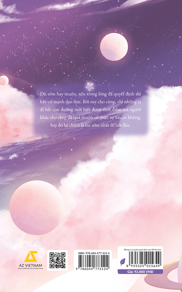 không ai có quyền quyết định cuộc đời thay bạn