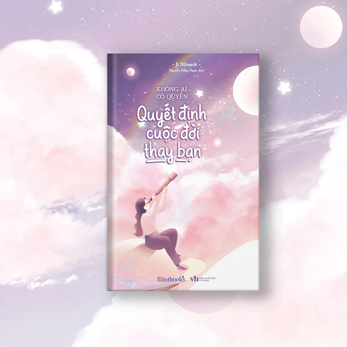 không ai có quyền quyết định cuộc đời thay bạn