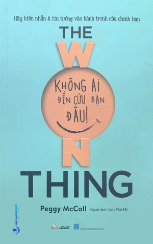 không ai đến cứu bạn đâu