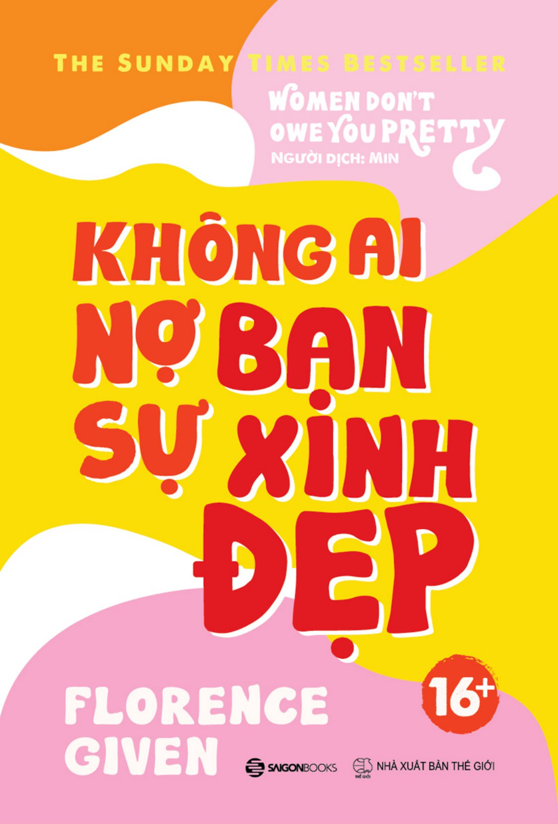 không ai nợ bạn sự xinh đẹp