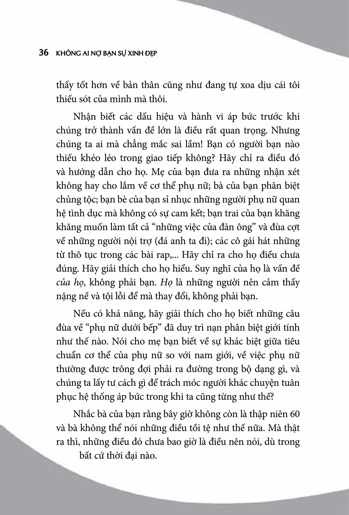 không ai nợ bạn sự xinh đẹp