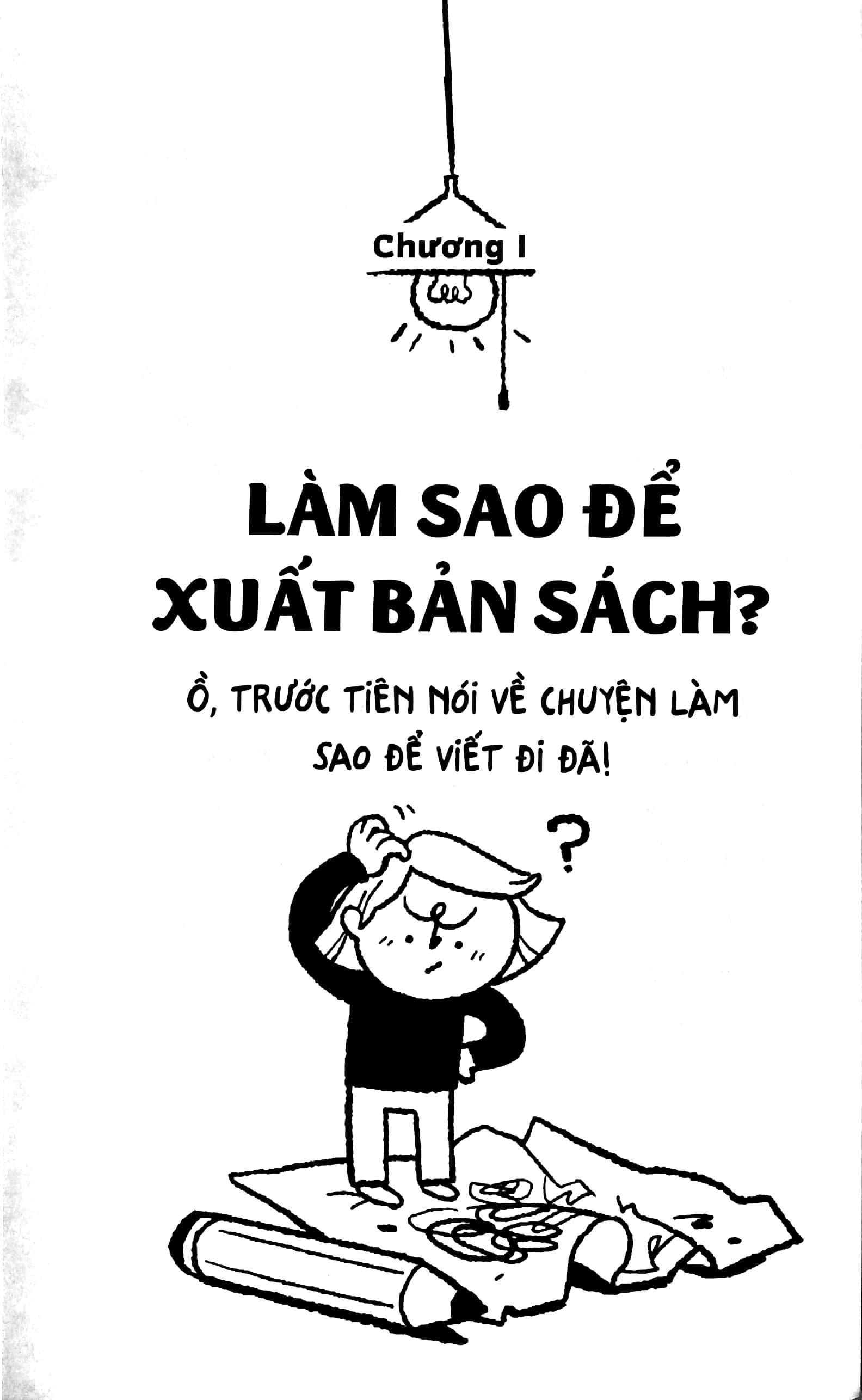 không ai quan tâm cuốn sách của bạn