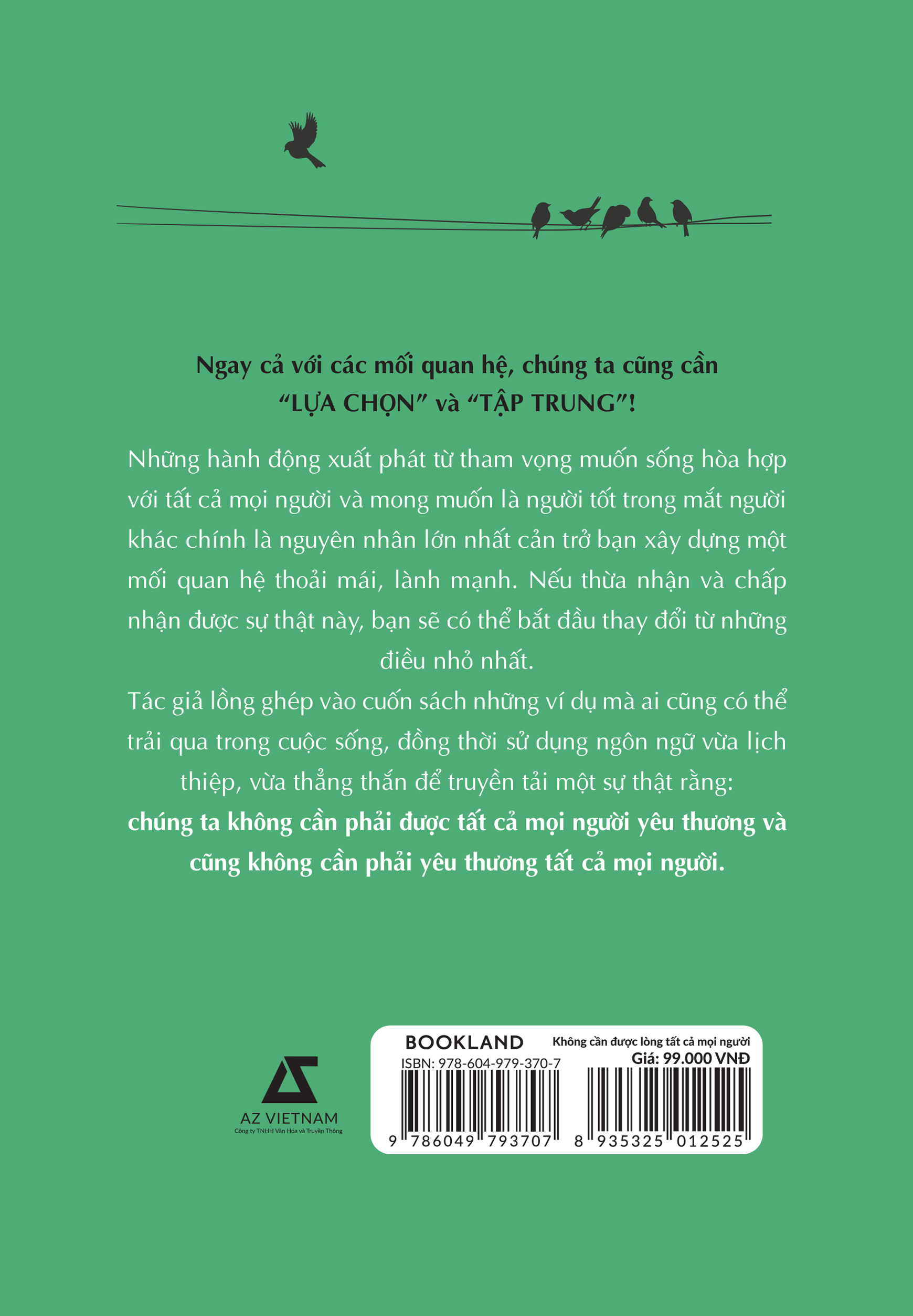 không cần được lòng tất cả mọi người