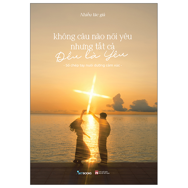 không câu nào nói yêu nhưng tất cả đều là yêu