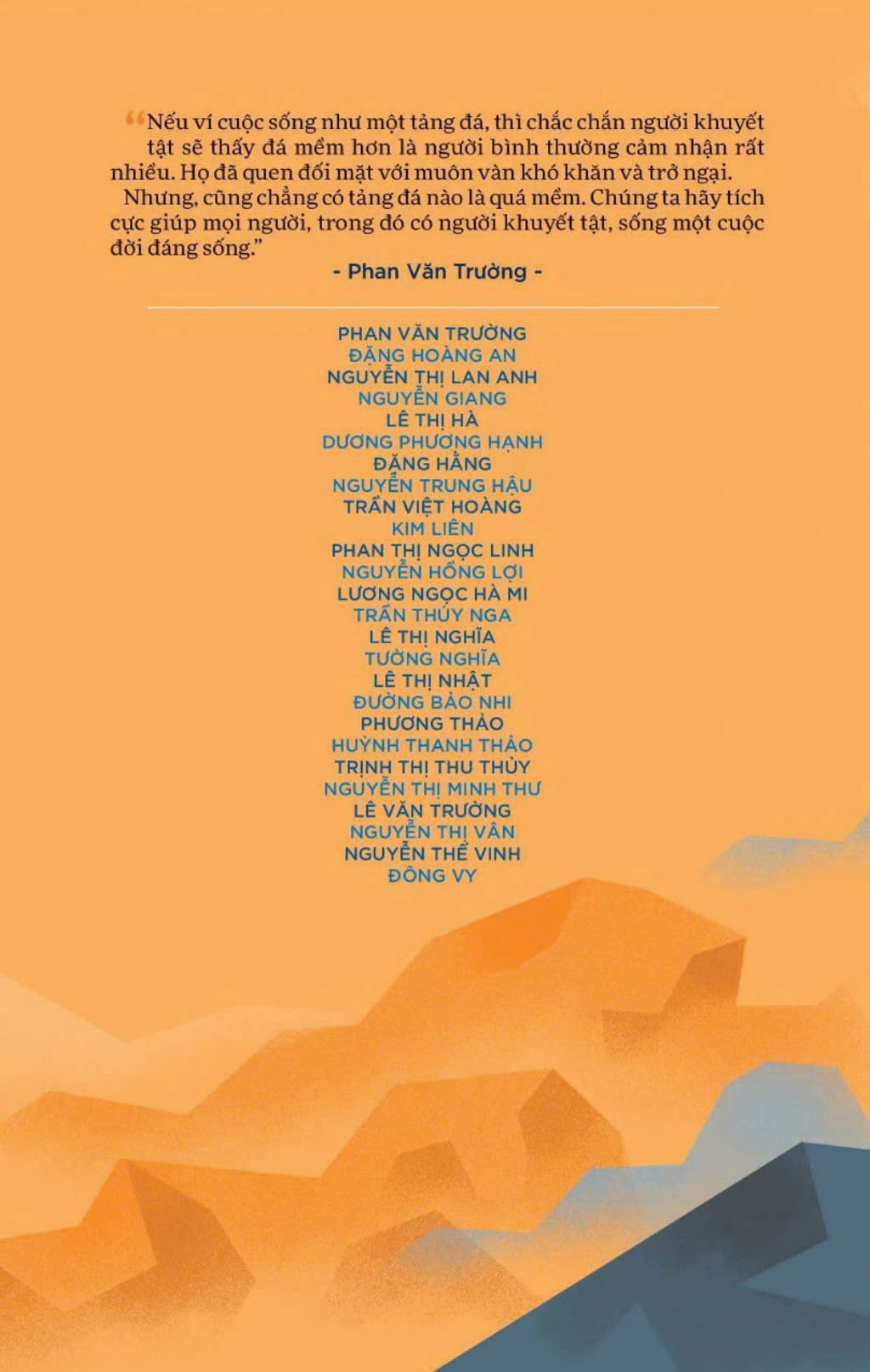 không có đá quá mềm - tinh thần con người là không thể bẻ gãy