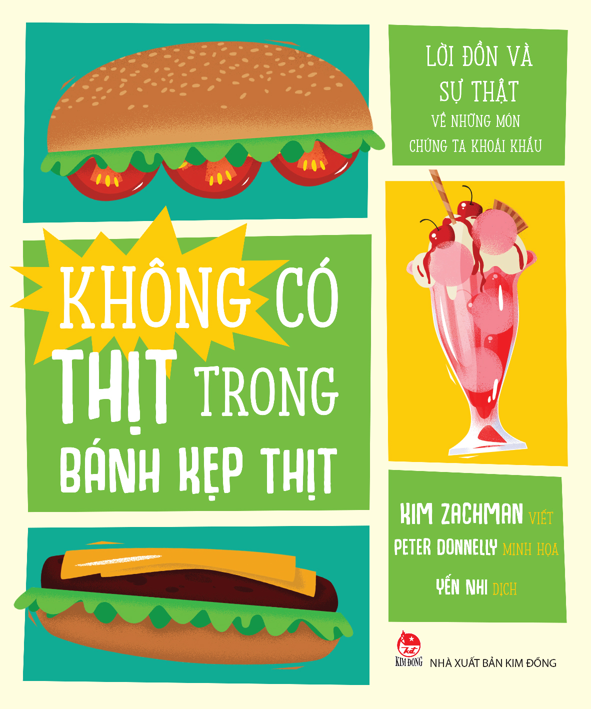 Khong Co Thit Trong Banh Kep Thit - Loi Don Va Su That Ve Nhung Mon Chung Ta Khoai Khau