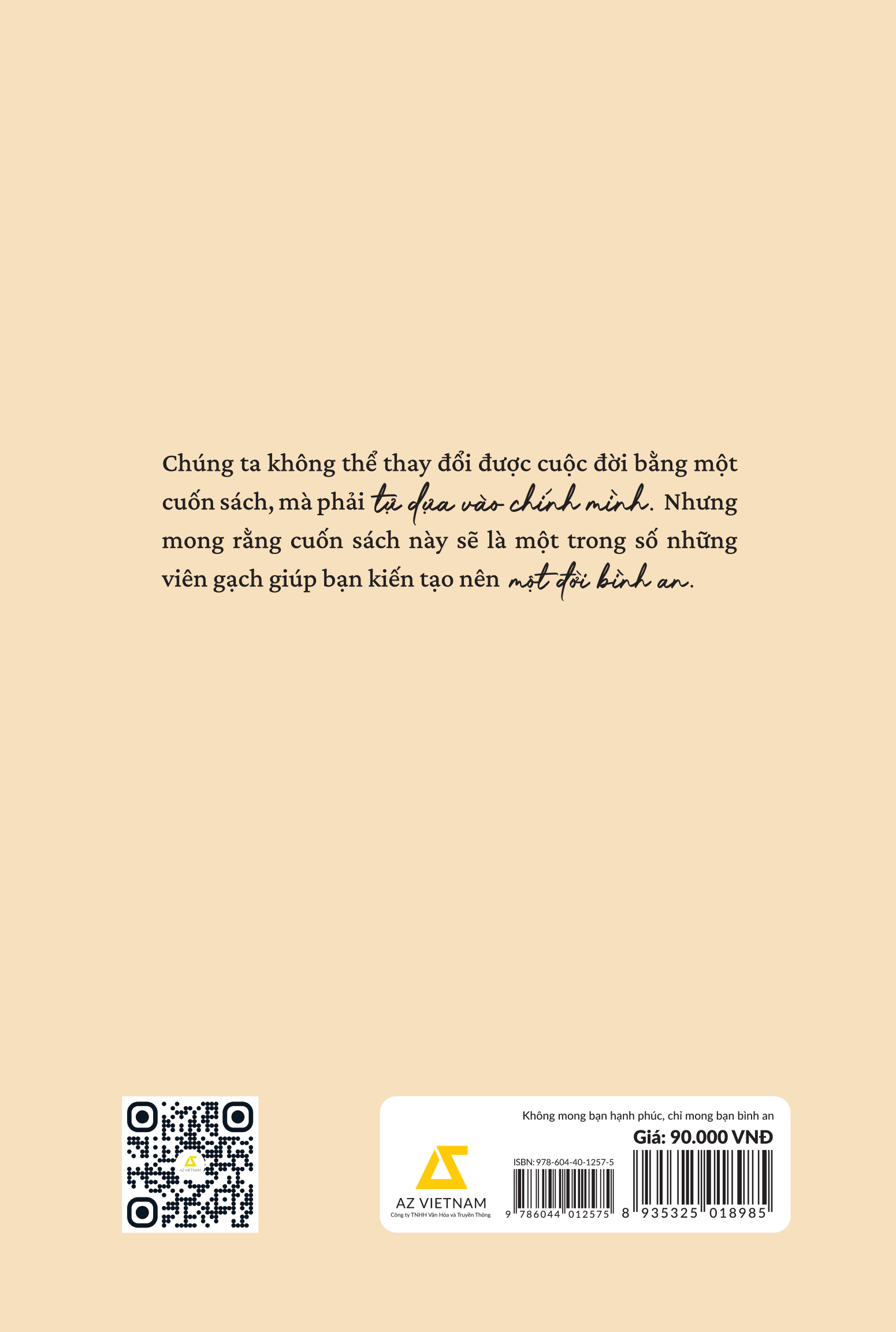 không mong bạn hạnh phúc chỉ mong bạn bình an