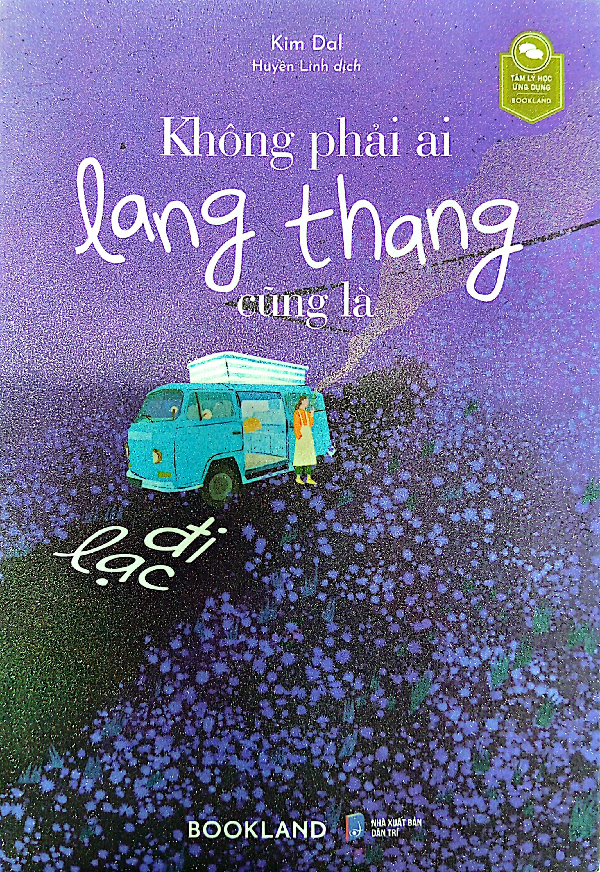 không phải ai lang thang cũng là đi lạc