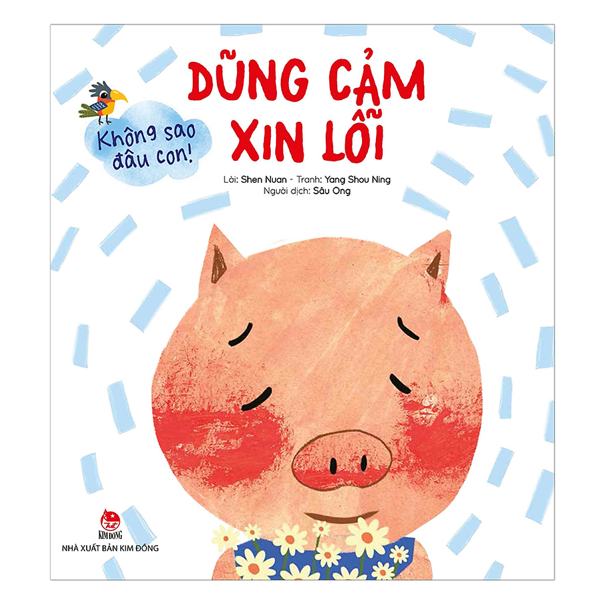 không sao đâu con! dũng cảm xin lỗi