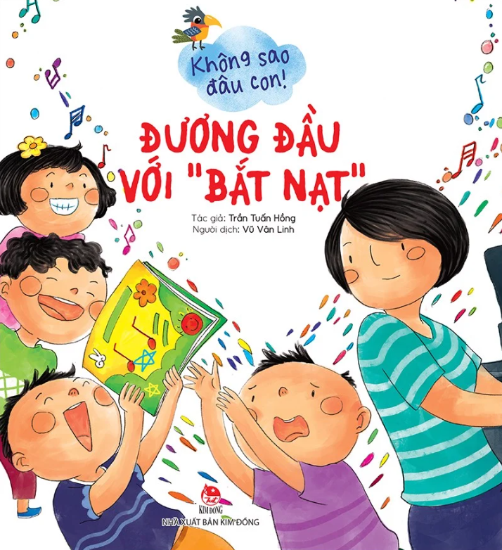 không sao đâu con! đương đầu với “bắt nạt”