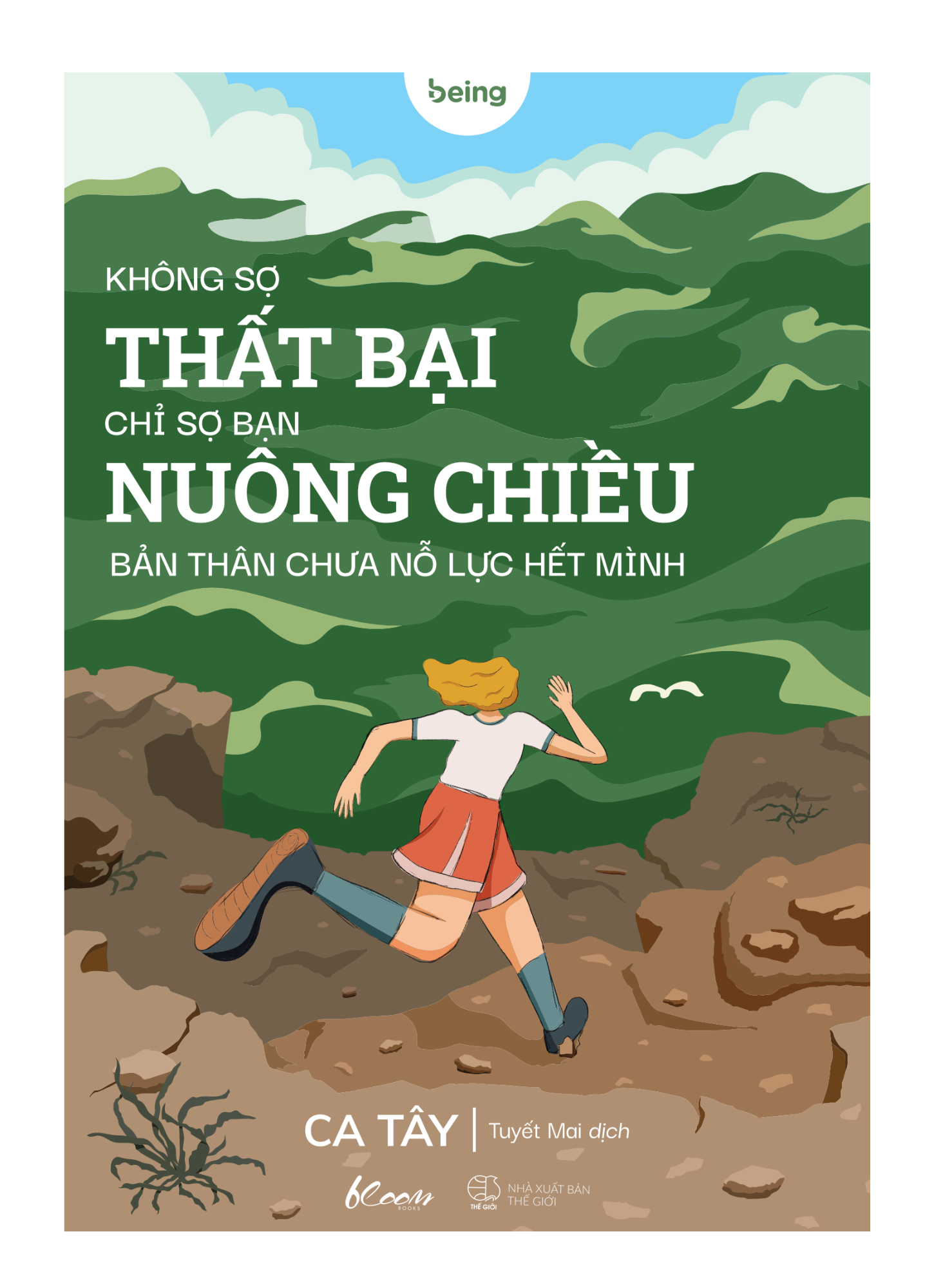 không sợ thất bại chỉ sợ bạn nuông chiều bản thân chưa nỗ lực hết mình