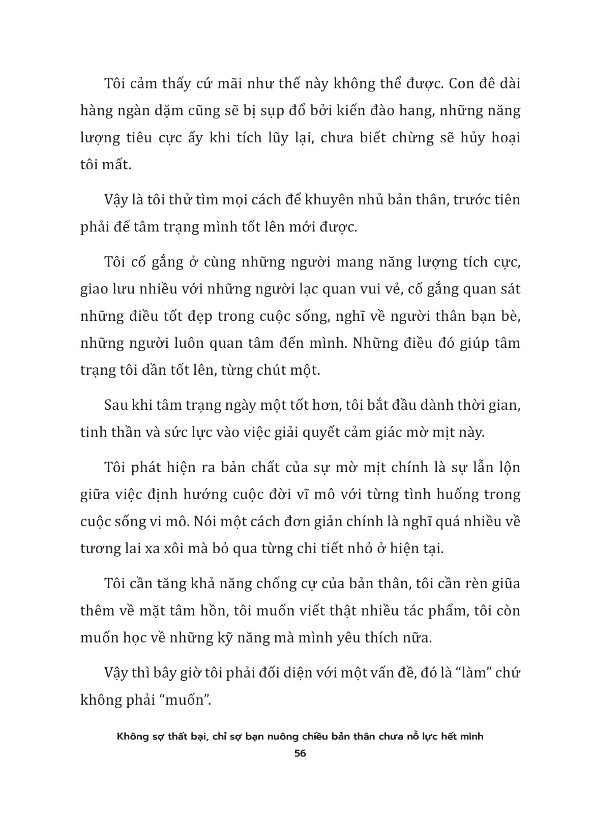 không sợ thất bại chỉ sợ bạn nuông chiều bản thân chưa nỗ lực hết mình