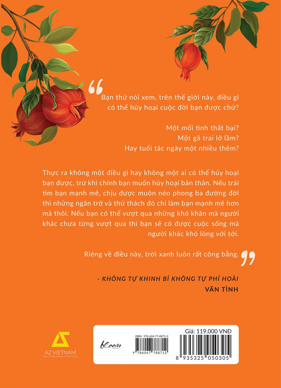 không tự khinh bỉ - không tự phí hoài (tái bản 2021)