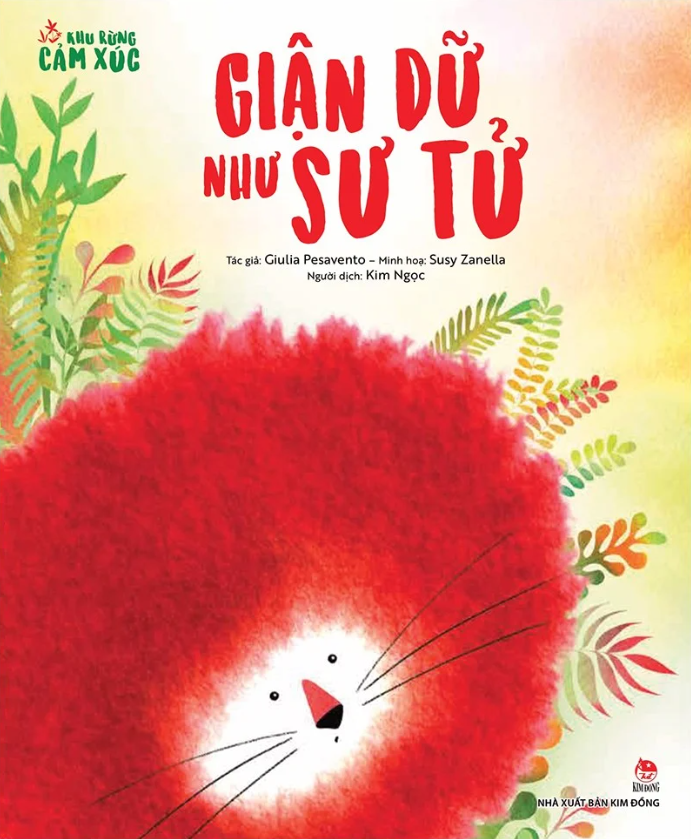 khu rừng cảm xúc - giận dữ như sư tử