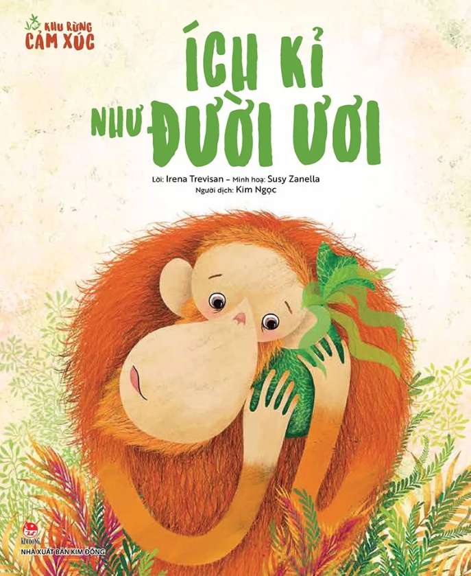 khu rừng cảm xúc - ích kỉ như đười ươi