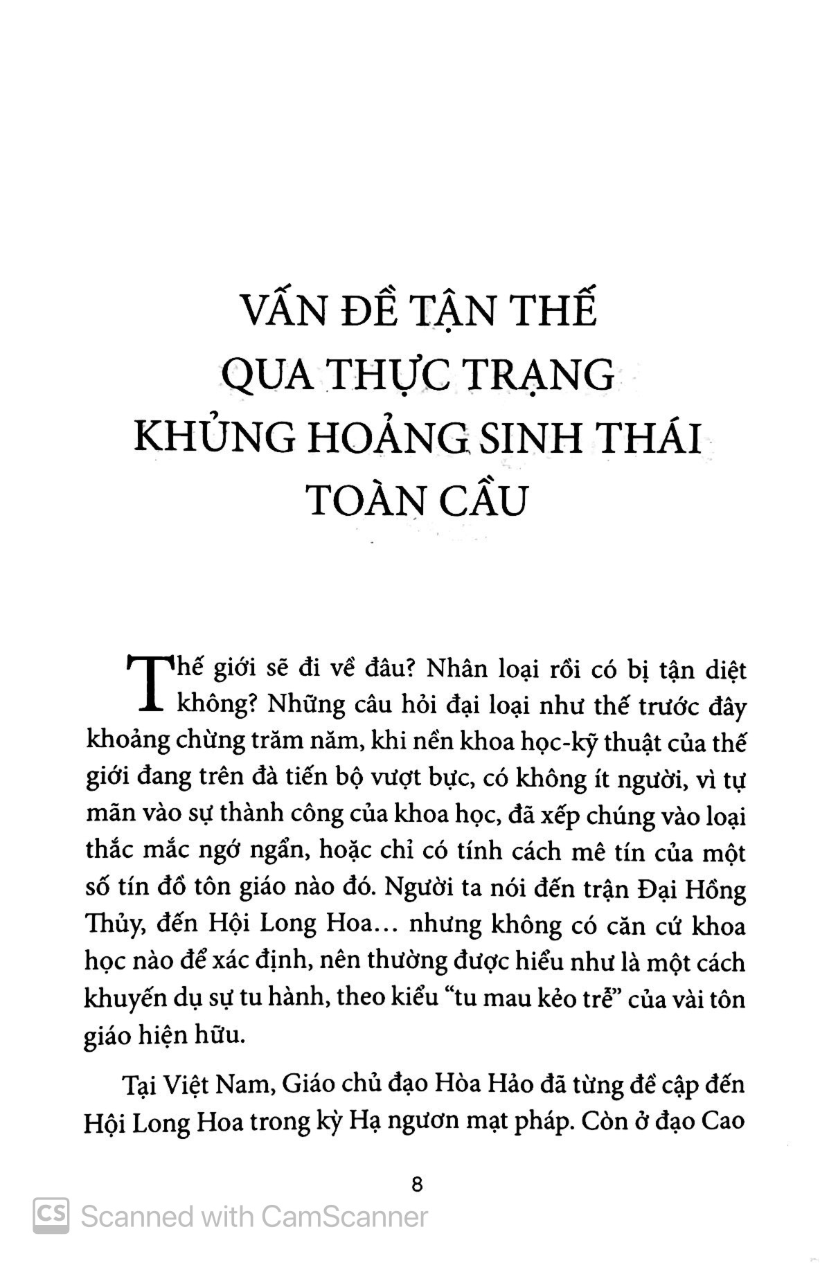 khủng hoảng môi trường có phải nguy cơ hết thuốc chữa?