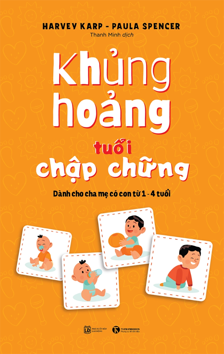 khủng hoảng tuổi chập chững: dành cho cha mẹ có con từ 1 - 4 tuổi