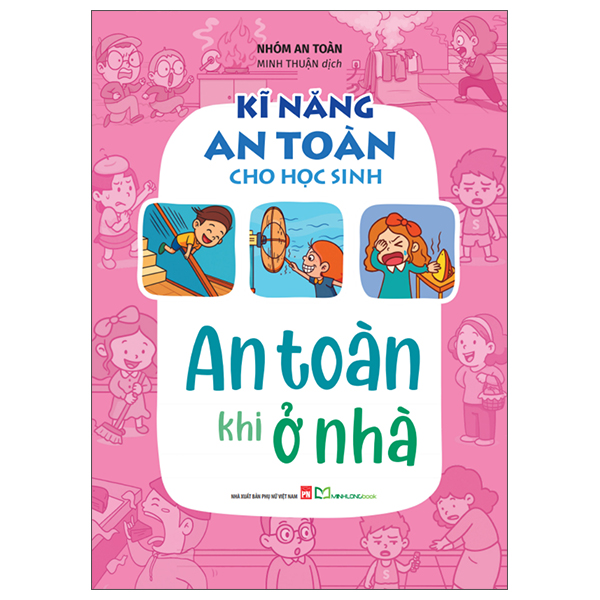 Ki Nang An Toan Cho Hoc Sinh - An Toan Khi O Truong
