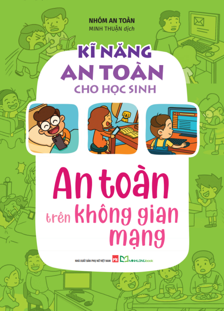 Ki Nang An Toan Cho Hoc Sinh - An Toan Tren Khong Gian Mang