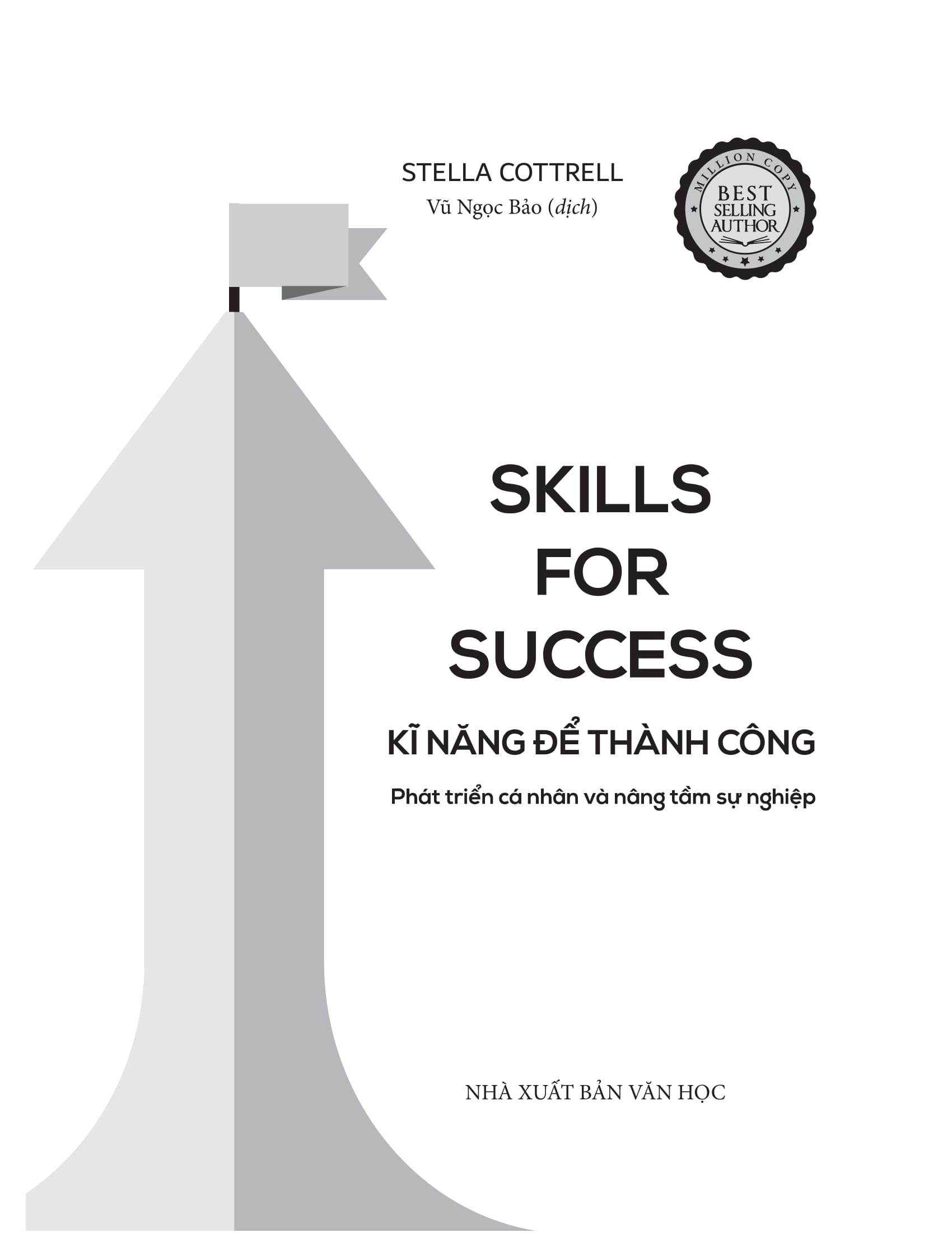 Ki Nang De Thanh Cong - Phat Trien Ca Nhan Va Nang Tam Su Nghiep