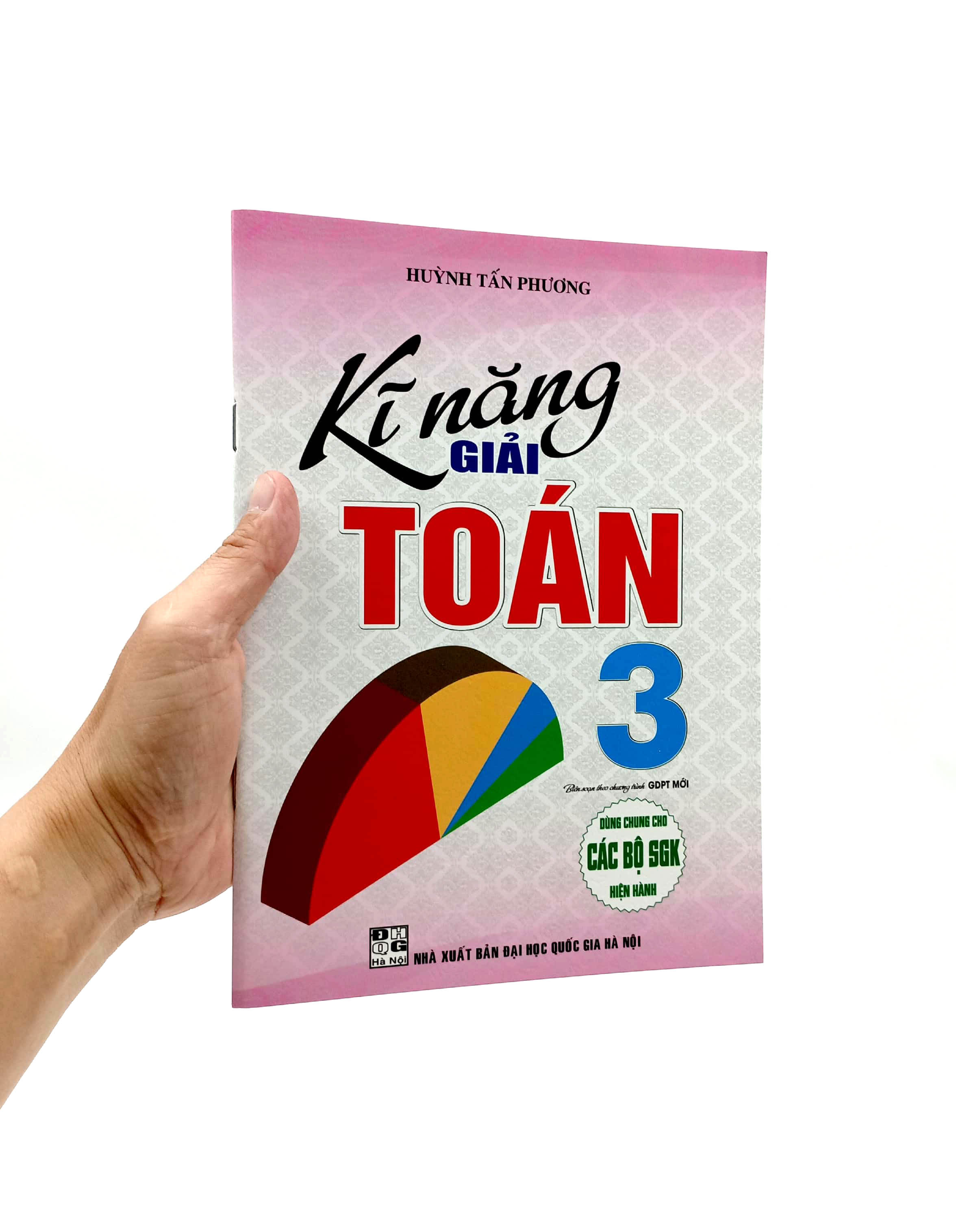 kĩ năng giải toán 3 (dùng chung cho các bộ sgk hiện hành)