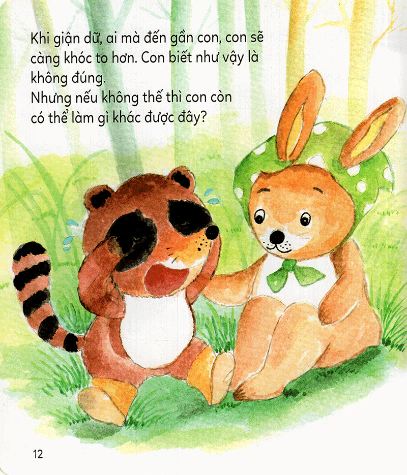 kĩ năng làm chủ cảm xúc - vì sao con khóc? - vì con giận ơi là giận! (tái bản 2019)