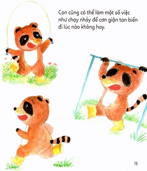 kĩ năng làm chủ cảm xúc - vì sao con khóc? - vì con giận ơi là giận! (tái bản 2019)