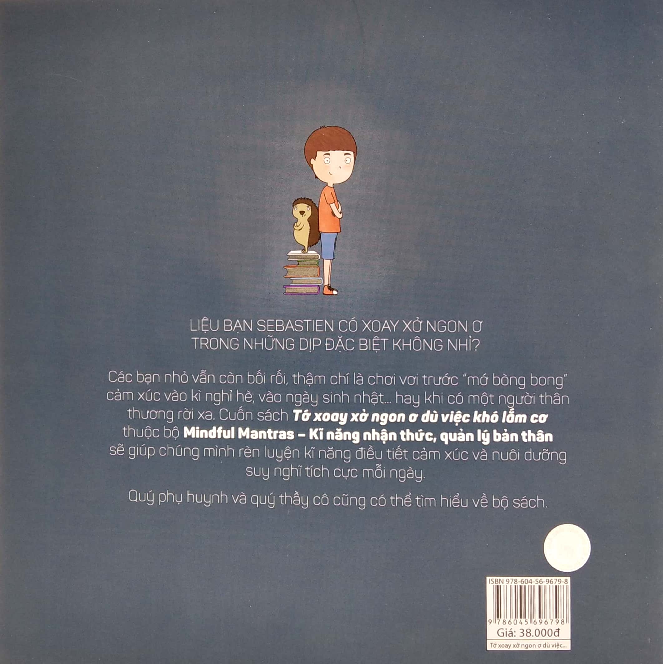 kĩ năng nhận thức, quản lý bản thân: tớ xoay xở ngon ơ - dù việc khó lắm cơ!