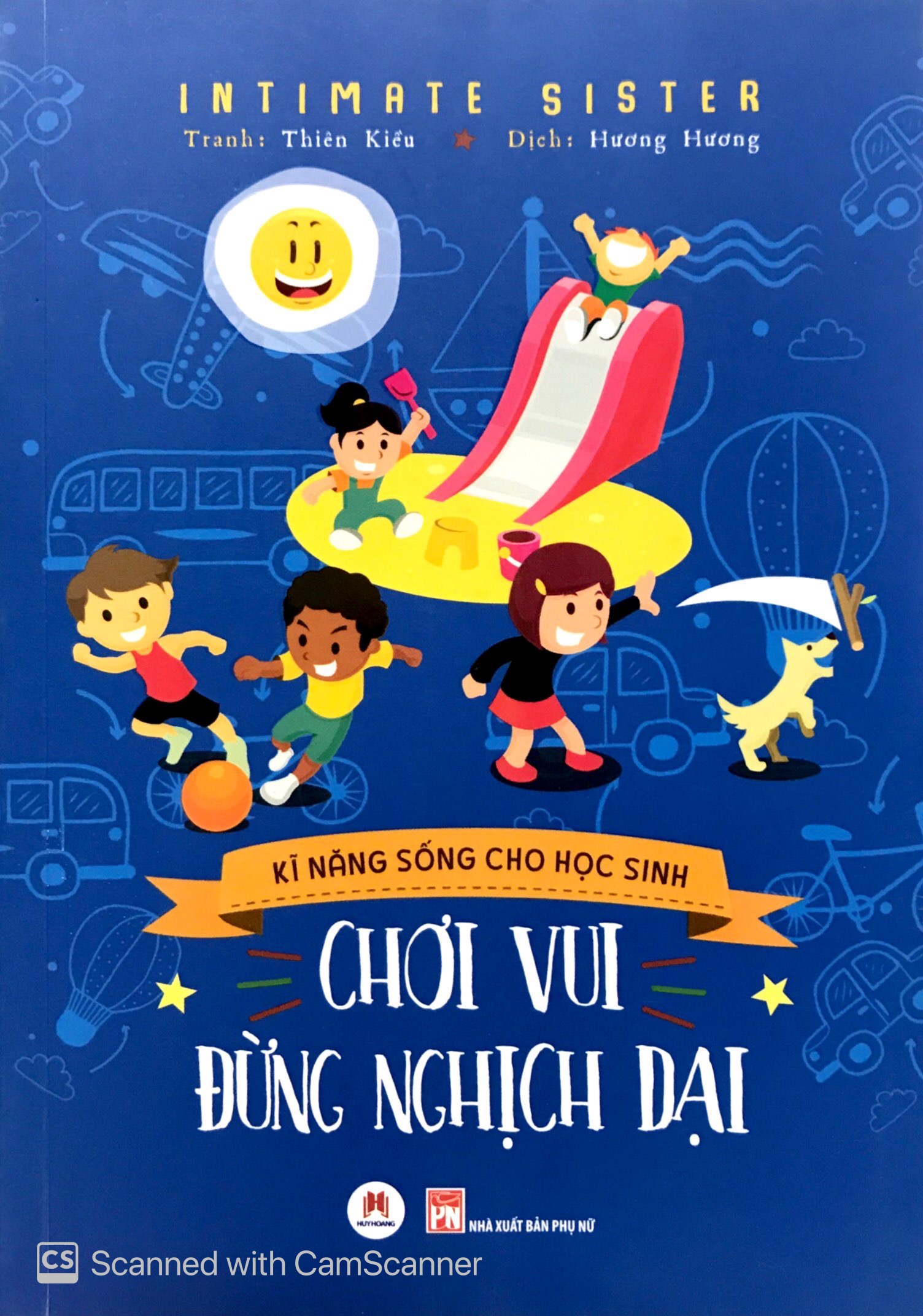 kĩ năng sống cho học sinh - chơi vui đừng nghịch dại