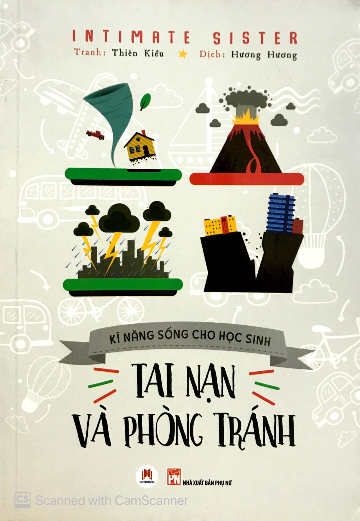 Ki Nang Song Cho Hoc Sinh - Tai Nan Va Phong Tranh