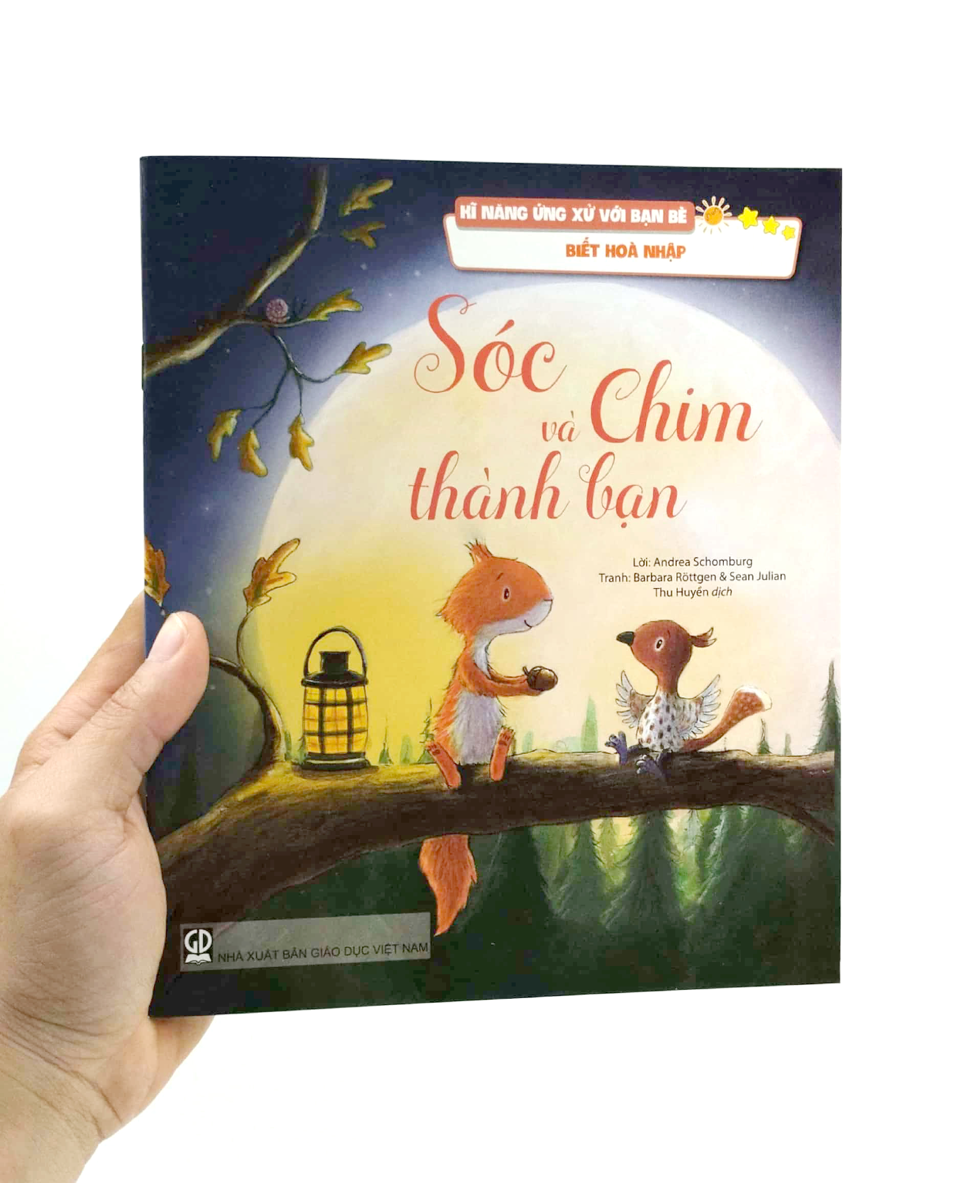 kĩ năng ứng xử với bạn bè - biết hoà nhập - sóc và chim thành bạn