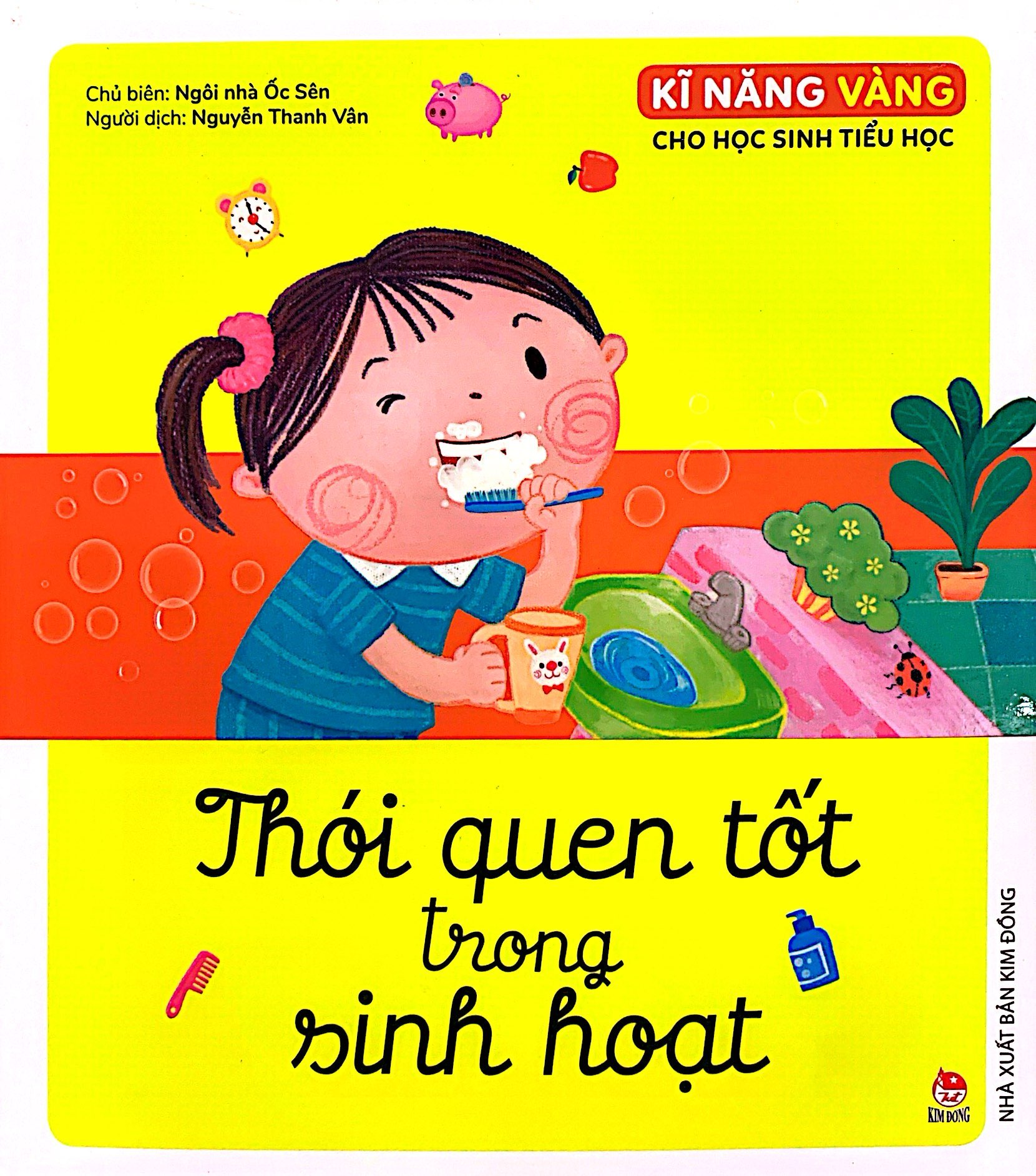 kĩ năng vàng cho học sinh tiểu học - thói quen tốt trong sinh hoạt