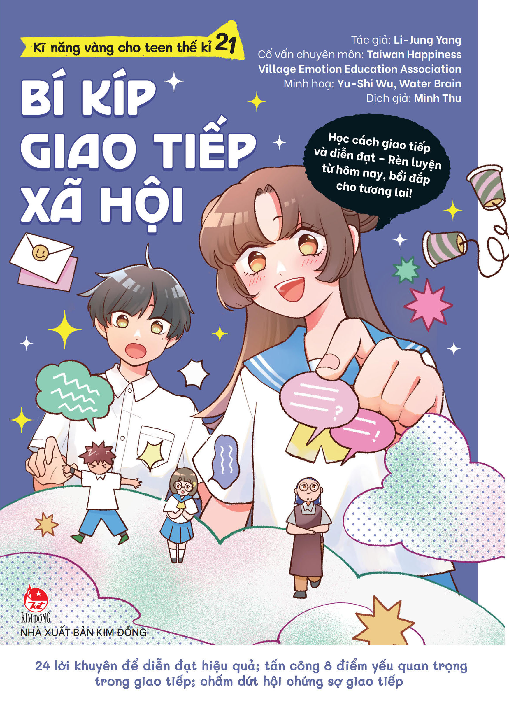 kĩ năng vàng cho teen thế kỉ 21 - bí kíp giao tiếp xã hội